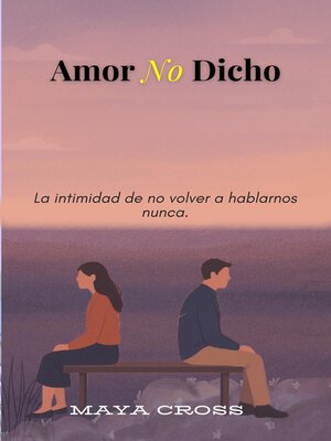 cover image of Amor No Dicho